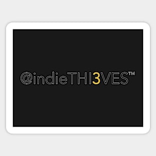 @indieTHI3VES™ Sticker